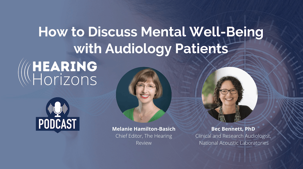 How to Discuss Mental Well-Being with Audiology Patients